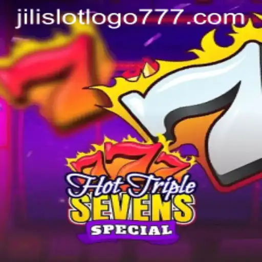 HotTripleSevensSpecial: A Thrilling New Jili Slot Adventure